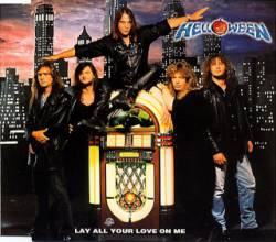 Helloween : Lay All Your Love on Me
